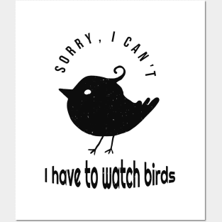 Bird Watcher Birding Funny Saying Posters and Art